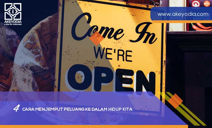 Cara Menjemput Peluang ke dalam Hidup Kita