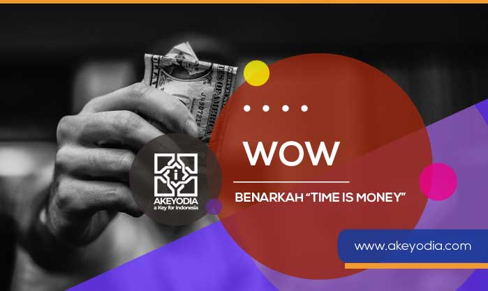 Benarkah Time Is Money