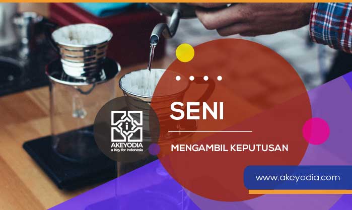 Seni Mengambil Keputusan