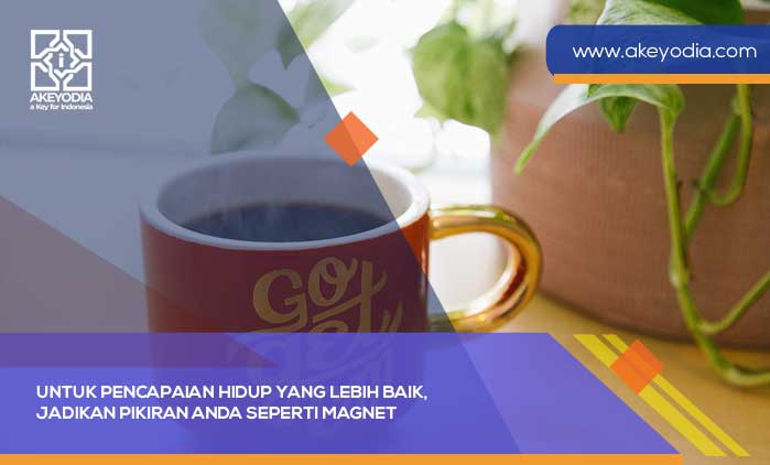 Untuk Pencapaian Hidup yang Lebih Baik