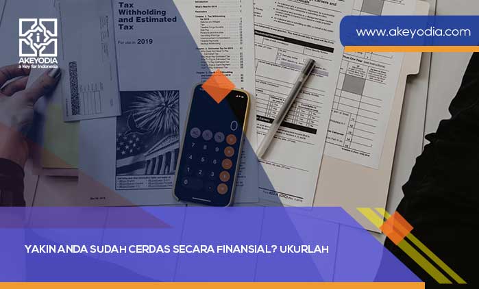 Yakin Anda Sudah Cerdas Secara Finansial