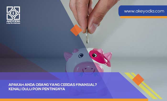 Apakah Anda Orang yang Cerdas Finansial
