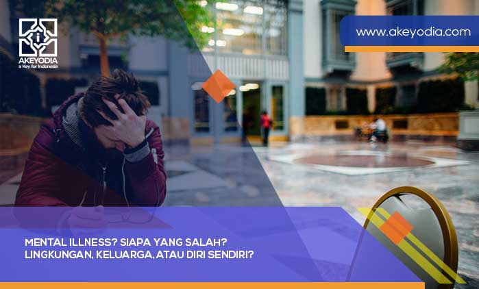 Mental Illness Siapa yang Salah