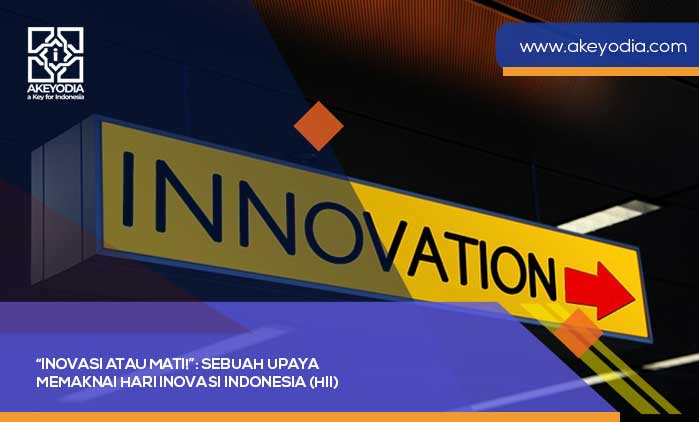 Inovasi atau Mati