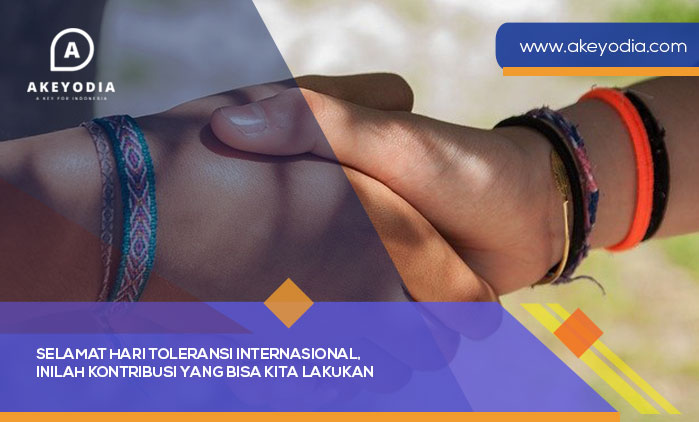 Selamat Hari Toleransi Internasional, Inilah Kontribusi yang Bisa Kita Lakukan