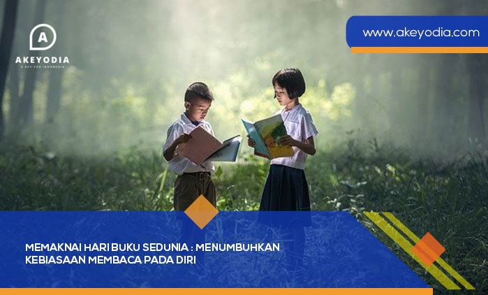 Memaknai Hari Buku Sedunia