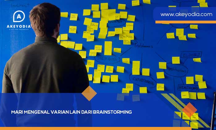 Mari Mengenal Varian Lain dari Brainstorming