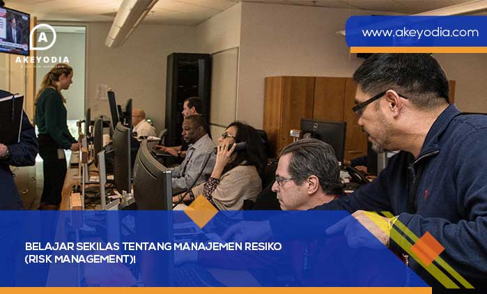 Belajar Sekilas tentang Manajemen Resiko
