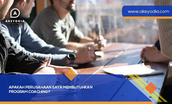 Apakah Perusahaan Saya Membutuhkan Program Coaching