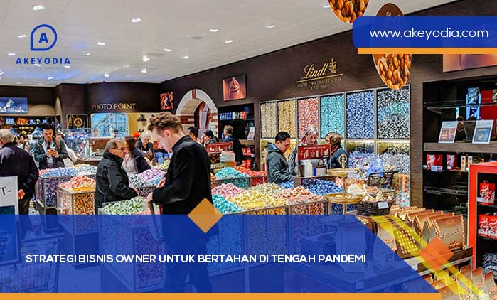 Strategi Bisnis Owner untuk Bertahan di Tengah Pandemi