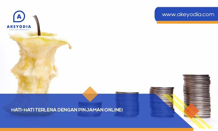 Hati-Hati Terlena dengan Pinjaman Online