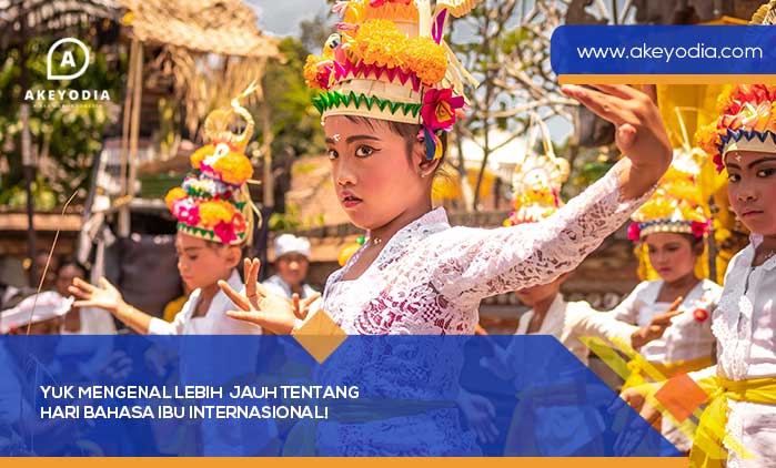 Yuk Mengenal Lebih Jauh tentang Hari Bahasa Ibu Internasional