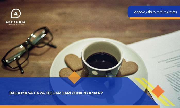 keluar dari zona nyaman