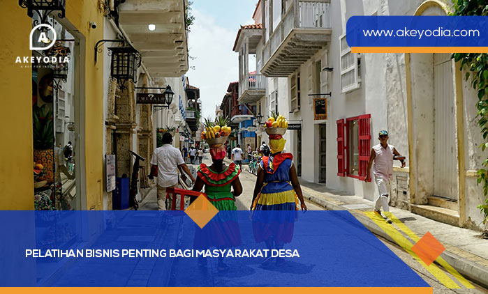 Pelatihan Bisnis Penting Bagi Masyarakat Desa