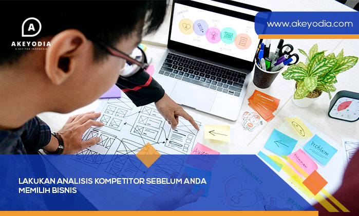 Lakukan Analisis Kompetitor Sebelum Anda Memilih Bisnis
