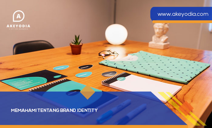 Memahami Tentang Brand Identity