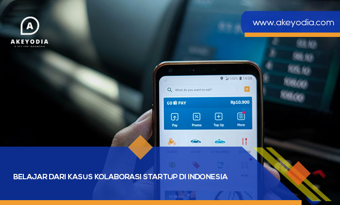 Belajar dari Kasus Kolaborasi Startup di Indonesia