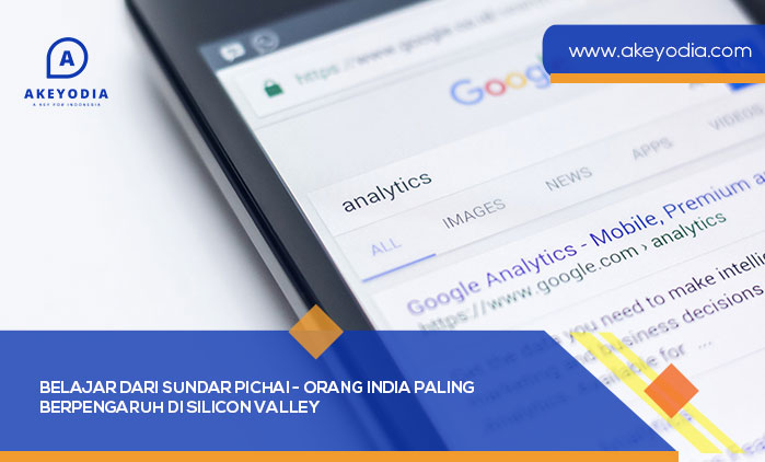 Belajar dari Sundar Pichai