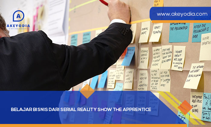 Belajar Bisnis dari Serial Reality Show The Apprentice