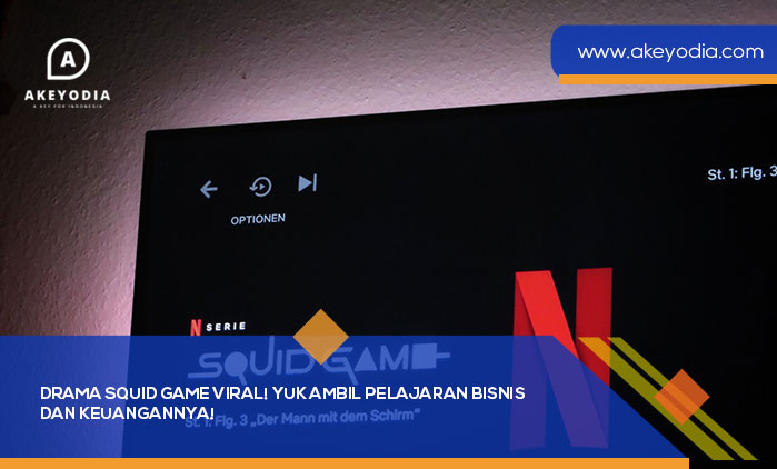 Drama Squid Game Viral bisnis keuangan