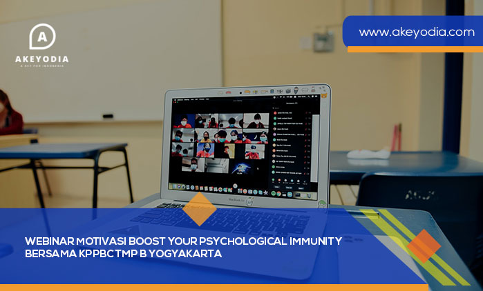 Webinar Motivasi Boost Your Psychological Immunity bersama KPPBC TMP B Yogyakarta