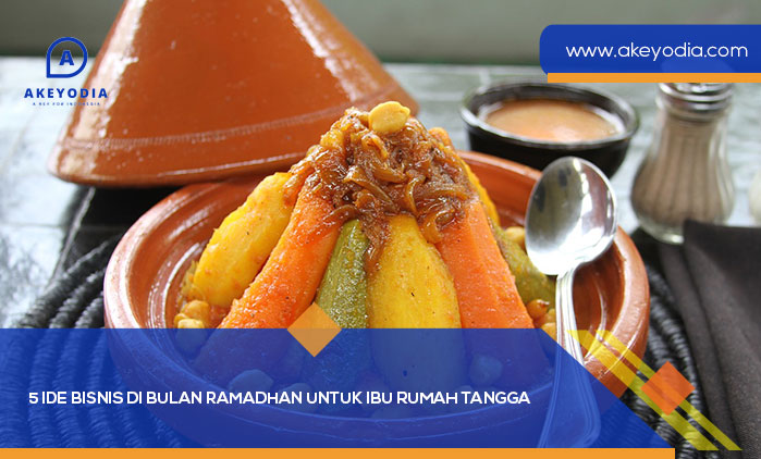 5 Ide Bisnis di bulan Ramadhan untuk Ibu Rumah Tangga
