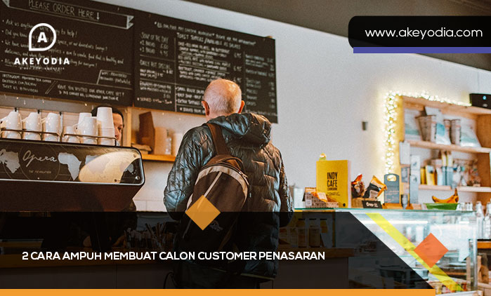 2 Cara Ampuh Membuat Calon Customer Penasaran