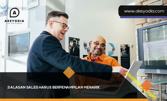 3 Alasan Sales Harus Berpenampilan Menarik