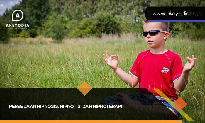 Perbedaan Hipnosis, Hipnotis, dan Hipnoterapi