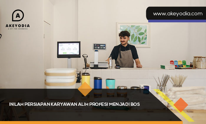 Persiapan Karyawan alih Profesi menjadi Bos
