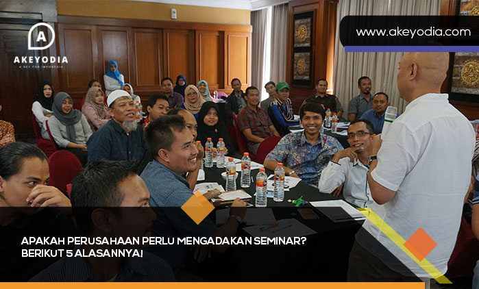 Apakah Perusahaan Perlu Mengadakan Seminar