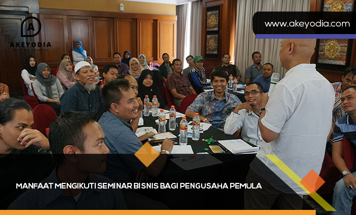 Manfaat Mengikuti Seminar Bisnis bagi Pengusaha Pemula