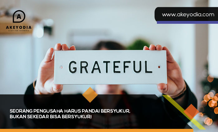 pengusaha pandai bersyukur
