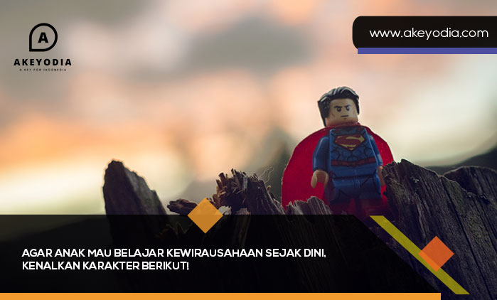 Agar Anak Mau Belajar Kewirausahaan Sejak Dini