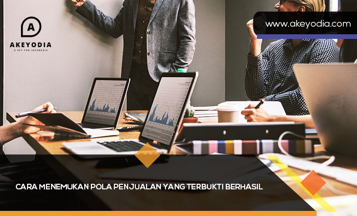 Cara Menemukan Pola Penjualan yang Terbukti Berhasil