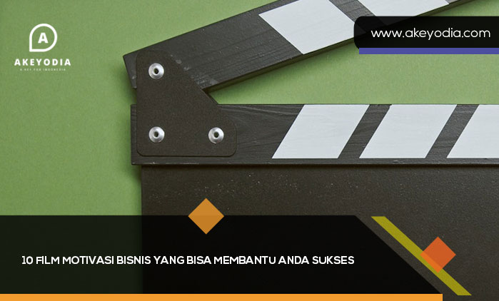 10 Film Motivasi Bisnis yang Bisa Membantu Anda Sukses