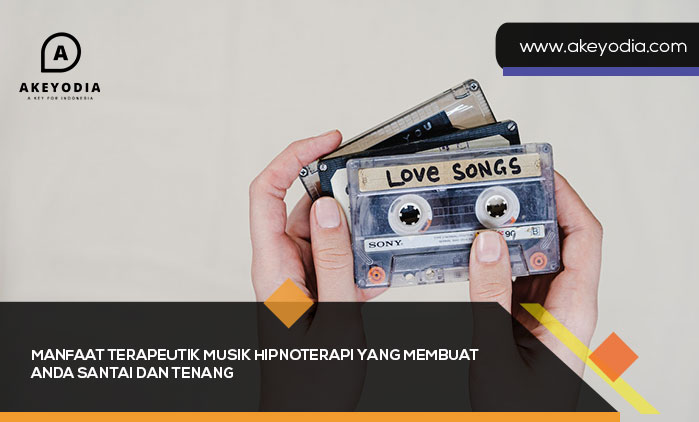 Manfaat Terapeutik Musik Hipnoterapi yang Membuat Anda Santai dan Tenang