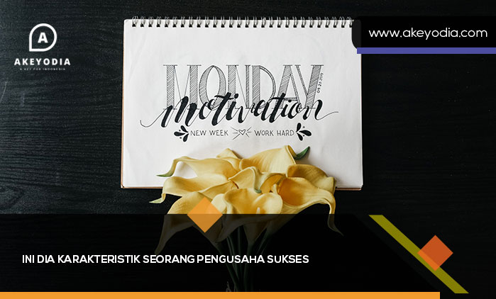 Karakteristik Seorang Pengusaha Sukses