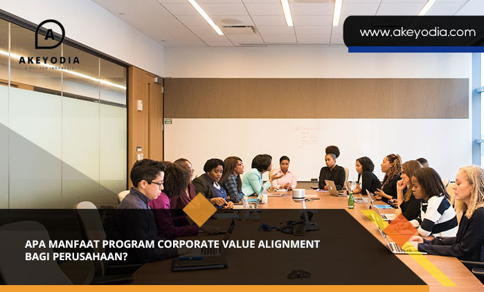 Manfaat Program Corporate Value Alignment bagi perusahaan