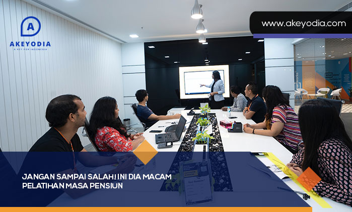 Macam Pelatihan Masa Pensiun