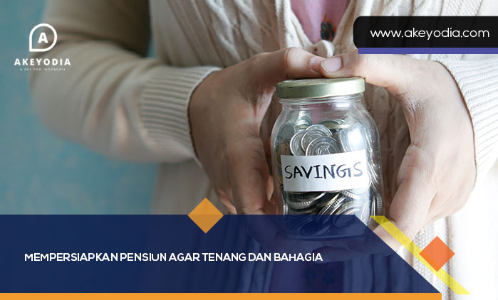 Mempersiapkan Pensiun
