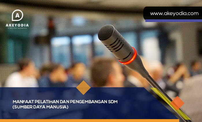 Manfaat Pelatihan dan Pengembangan SDM