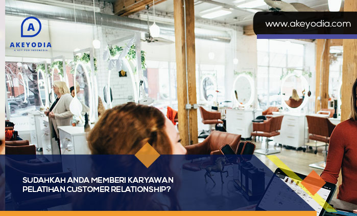 Memberi Karyawan Pelatihan Customer Relationship