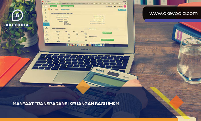 Manfaat Transparansi Keuangan bagi UMKM
