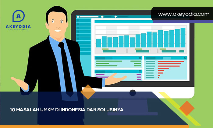 Masalah UMKM di Indonesia dan Solusinya