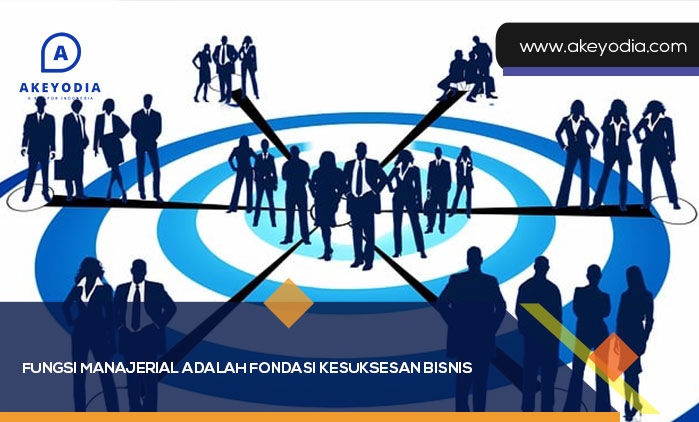 Fungsi Manajerial adalah