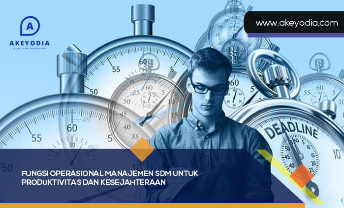 Fungsi Operasional Manajemen SDM
