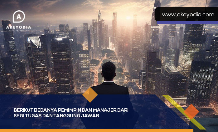 Bedanya Pemimpin dan Manajer