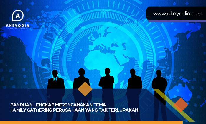 Panduan Lengkap Merencanakan Tema Family Gathering Perusahaan yang Tak Terlupakan