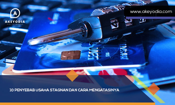 10 Penyebab Usaha Stagnan